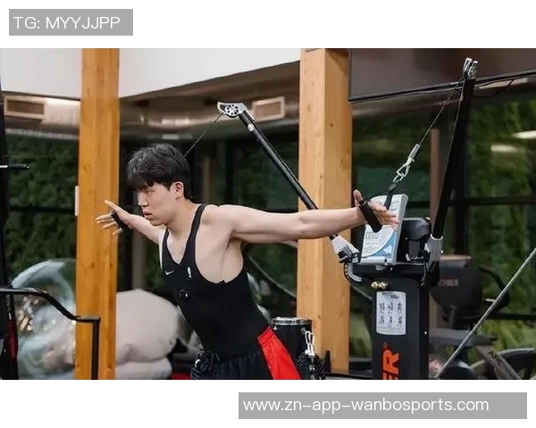 杨瀚森休赛期增重8公斤全力提升身体素质与运动能力