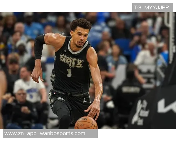 30天30队马刺新星文班亚马能否引领球队重返巅峰之路