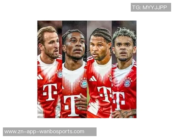 德雷森谈凯恩加盟拜仁的努力与未来发展计划